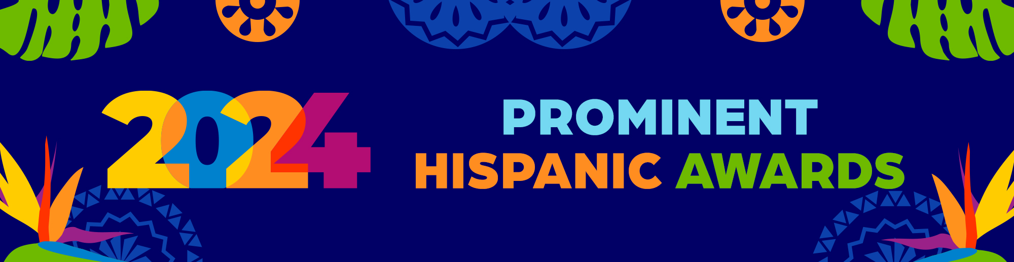 2024 Prominent Hispanic Awards